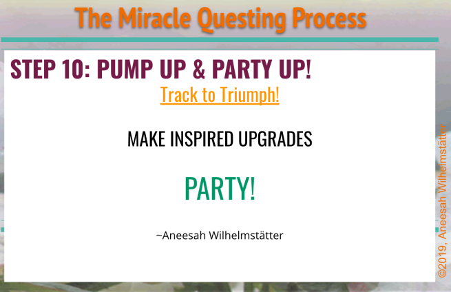 Step 10: Pump Up & Party Up